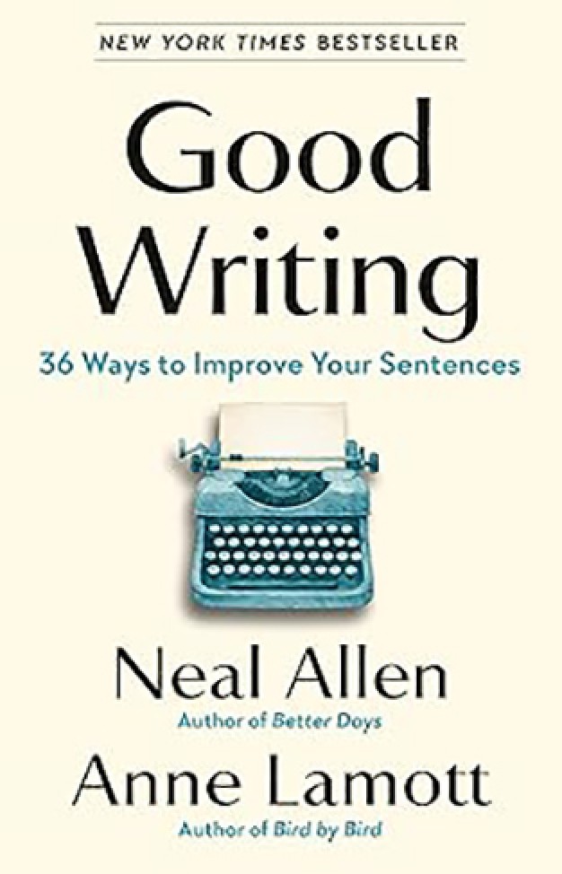 Good Writing: 36 Ways to Improve Your Sentences